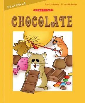 Chocolate – Como Se Faz