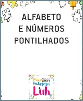 Alfabeto e Números Pontilhados para Colorir