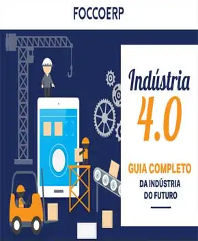 Indústria 4.0 – Indústria do Futuro