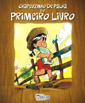 Chapeuzinho de Palha e o Primeiro Livro